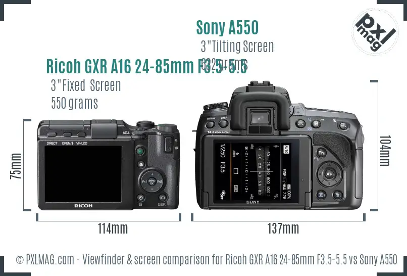 Ricoh GXR A16 24-85mm F3.5-5.5 vs Sony A550 Screen and Viewfinder comparison
