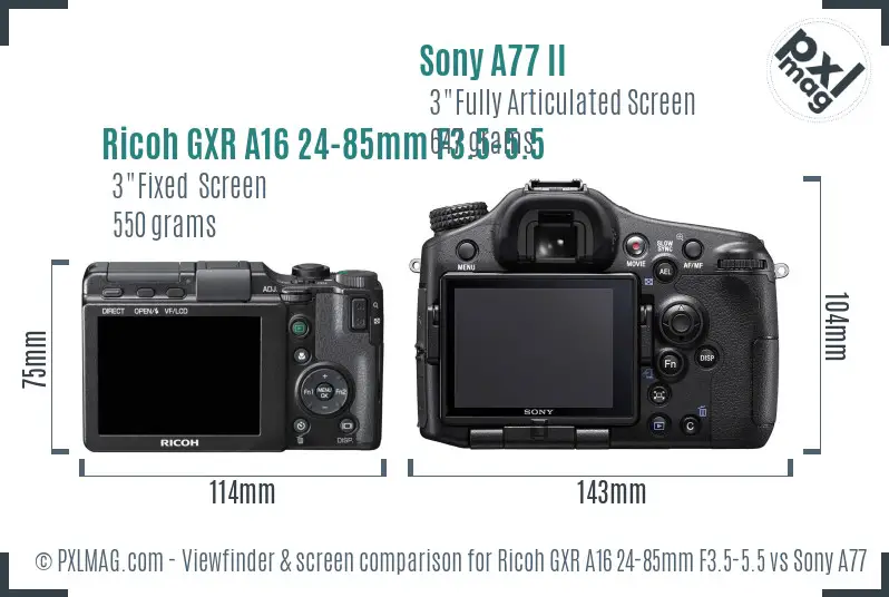 Ricoh GXR A16 24-85mm F3.5-5.5 vs Sony A77 II Screen and Viewfinder comparison