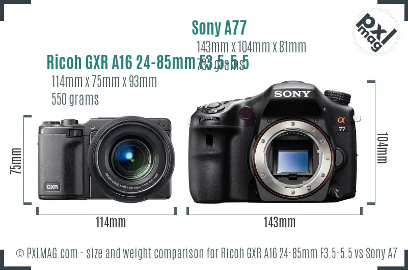 Ricoh GXR A16 24-85mm F3.5-5.5 vs Sony A77 size comparison