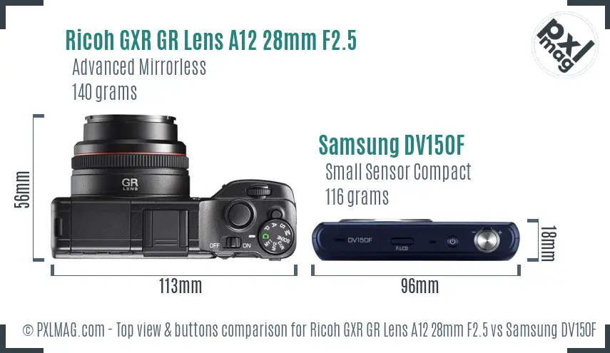 Ricoh GXR GR Lens A12 28mm F2.5 vs Samsung DV150F top view buttons comparison