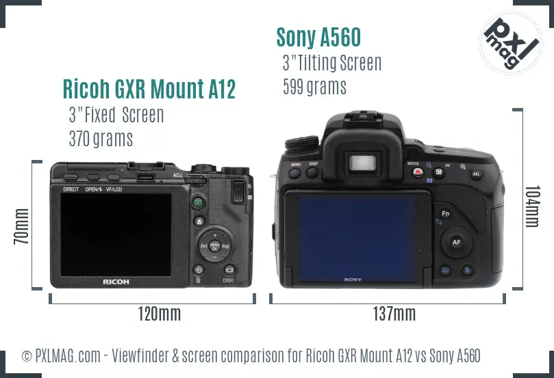 Ricoh GXR Mount A12 vs Sony A560 Screen and Viewfinder comparison