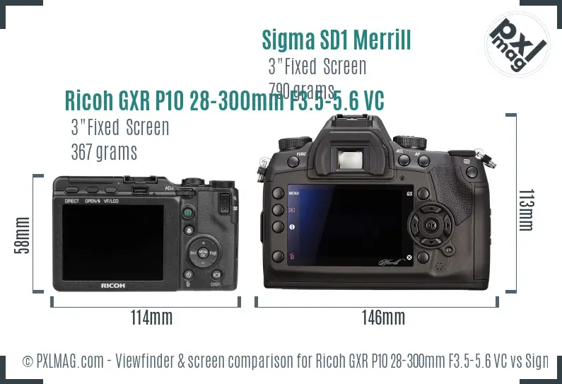 Ricoh GXR P10 28-300mm F3.5-5.6 VC vs Sigma SD1 Merrill Screen and Viewfinder comparison