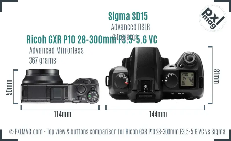 Ricoh GXR P10 28-300mm F3.5-5.6 VC vs Sigma SD15 top view buttons comparison