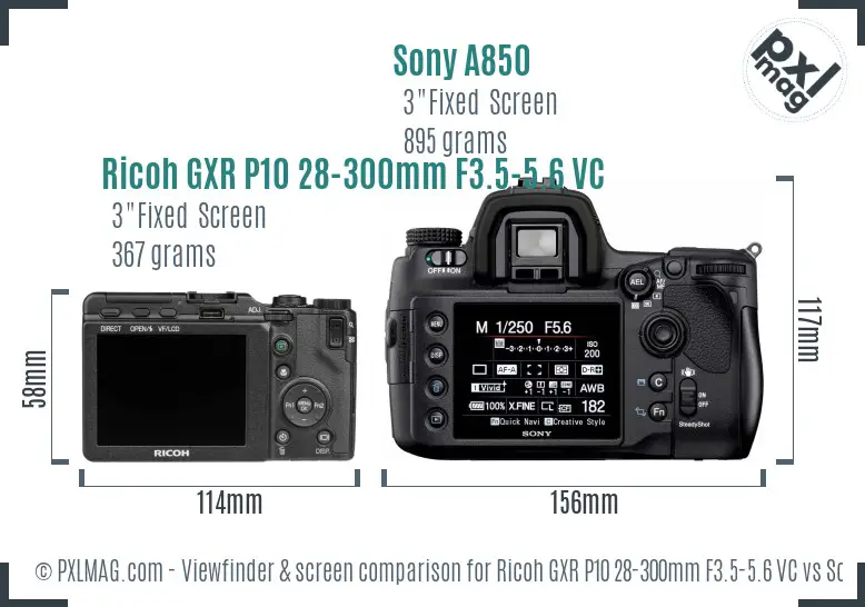 Ricoh GXR P10 28-300mm F3.5-5.6 VC vs Sony A850 Screen and Viewfinder comparison