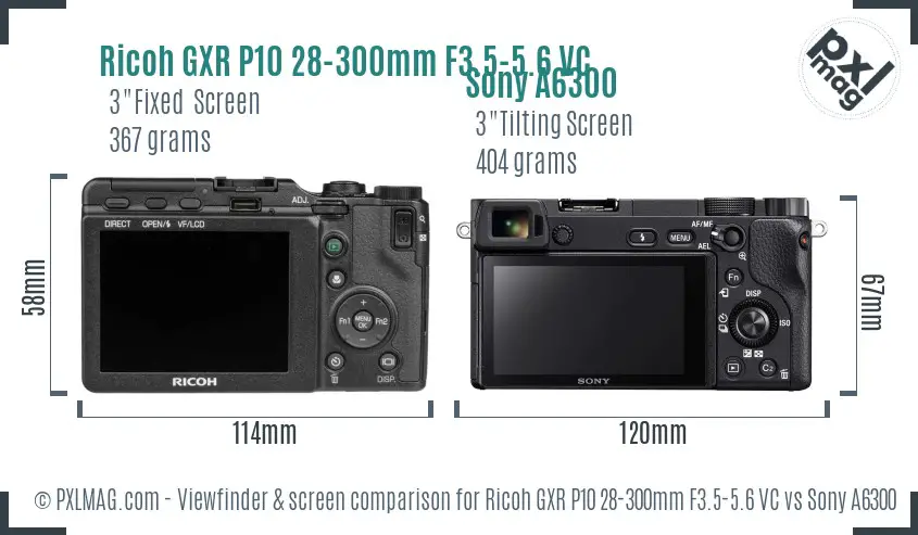 Ricoh GXR P10 28-300mm F3.5-5.6 VC vs Sony A6300 Screen and Viewfinder comparison