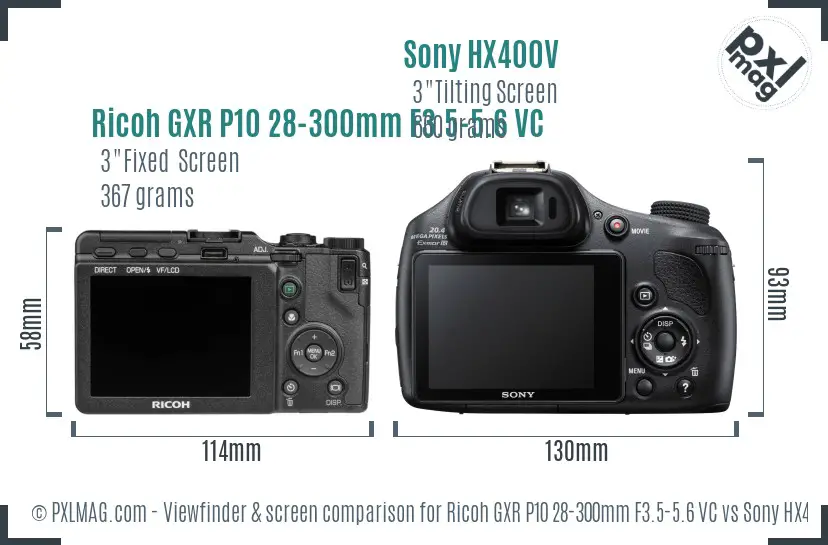 Ricoh GXR P10 28-300mm F3.5-5.6 VC vs Sony HX400V Screen and Viewfinder comparison