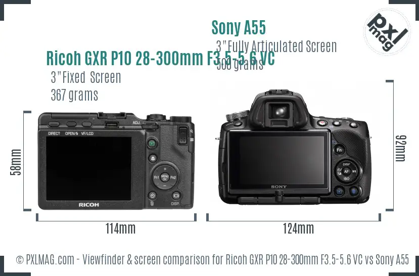 Ricoh GXR P10 28-300mm F3.5-5.6 VC vs Sony A55 Screen and Viewfinder comparison Ricoh GXR P10 28-300mm F3.5-5.6 VC vs Sony A55 Screen and Viewfinder comparison