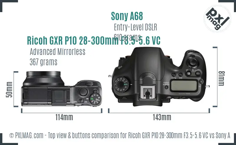 Ricoh GXR P10 28-300mm F3.5-5.6 VC vs Sony A68 top view buttons comparison