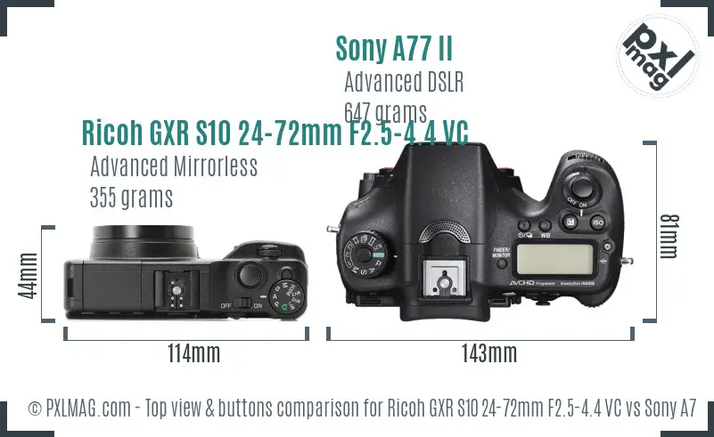 Ricoh GXR S10 24-72mm F2.5-4.4 VC vs Sony A77 II top view buttons comparison