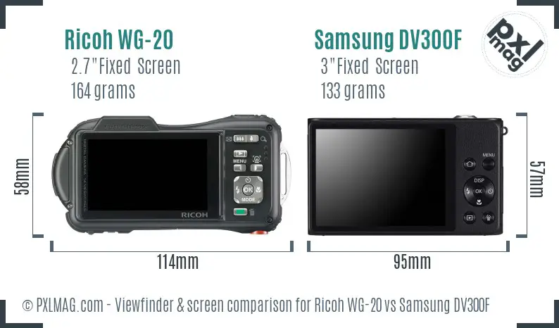 Ricoh WG-20 vs Samsung DV300F Screen and Viewfinder comparison
