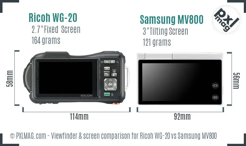 Ricoh WG-20 vs Samsung MV800 Screen and Viewfinder comparison