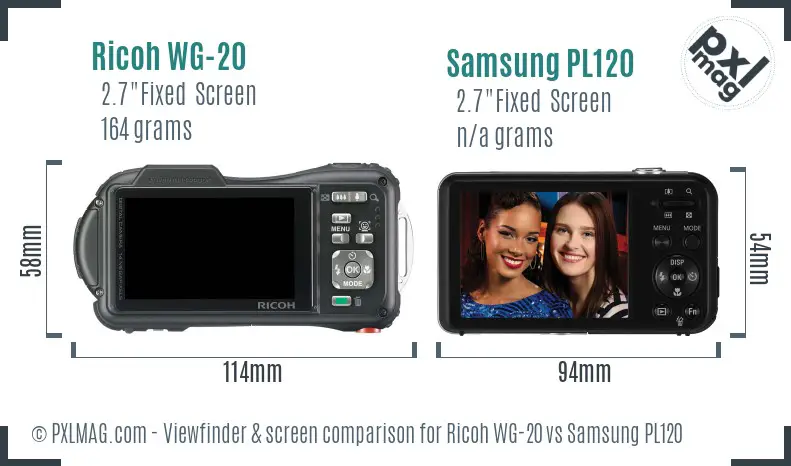 Ricoh WG-20 vs Samsung PL120 Screen and Viewfinder comparison