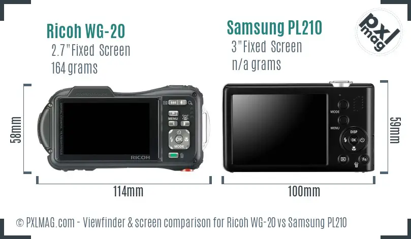Ricoh WG-20 vs Samsung PL210 Screen and Viewfinder comparison