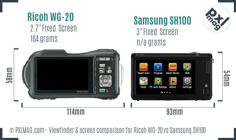 Ricoh WG-20 vs Samsung SH100 Screen and Viewfinder comparison