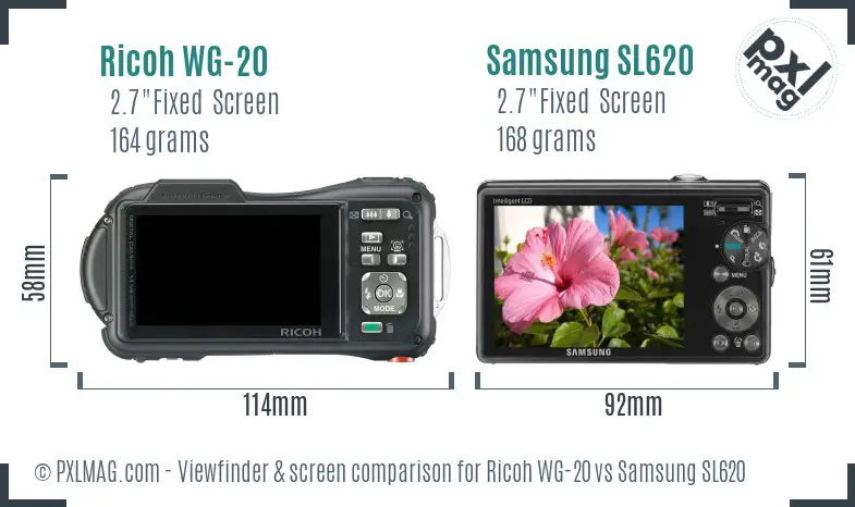 Ricoh WG-20 vs Samsung SL620 Screen and Viewfinder comparison