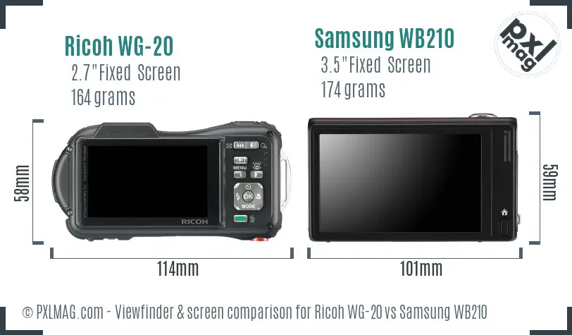 Ricoh WG-20 vs Samsung WB210 Screen and Viewfinder comparison