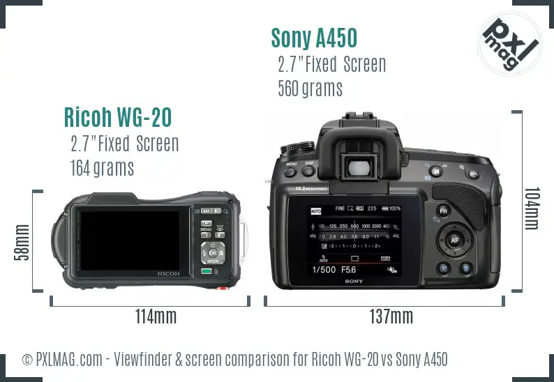 Ricoh WG-20 vs Sony A450 Screen and Viewfinder comparison