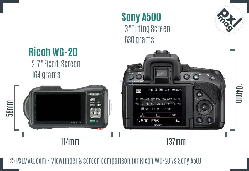 Ricoh WG-20 vs Sony A500 Screen and Viewfinder comparison