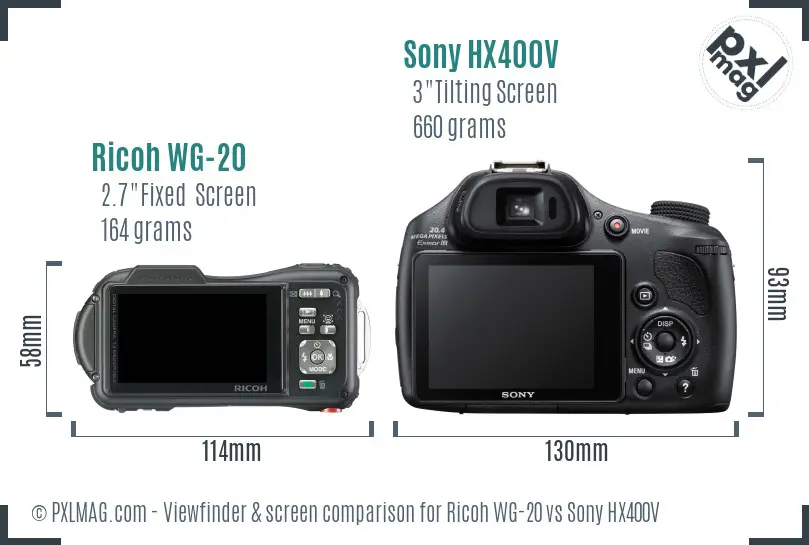 Ricoh WG-20 vs Sony HX400V Screen and Viewfinder comparison