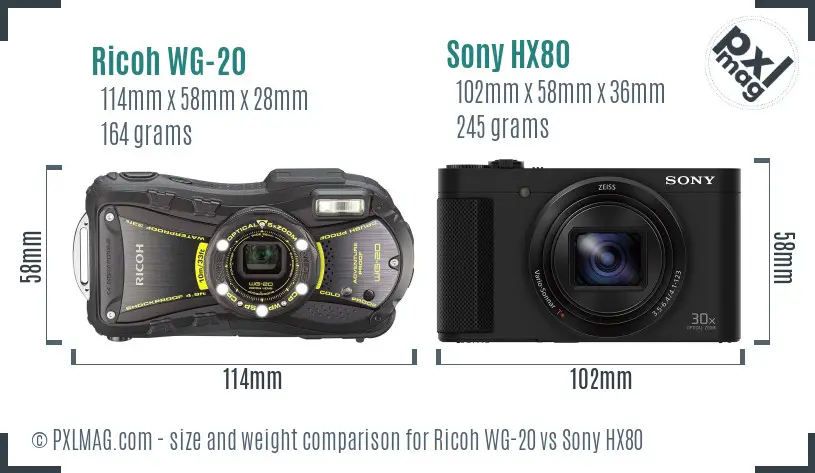 Ricoh WG-20 vs Sony HX80 size comparison Ricoh WG-20 vs Sony HX80 size comparison