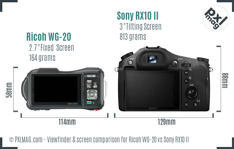 Ricoh WG-20 vs Sony RX10 II Screen and Viewfinder comparison Ricoh WG-20 vs Sony RX10 II Screen and Viewfinder comparison