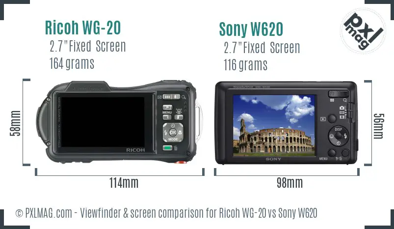 Ricoh WG-20 vs Sony W620 Screen and Viewfinder comparison