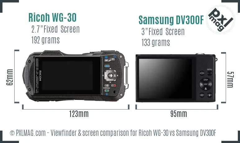 Ricoh WG-30 vs Samsung DV300F Screen and Viewfinder comparison