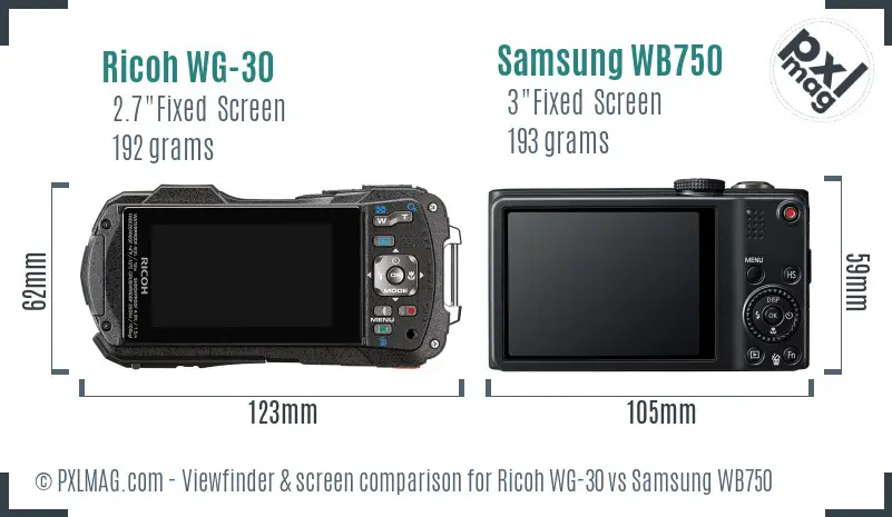 Ricoh WG-30 vs Samsung WB750 Screen and Viewfinder comparison