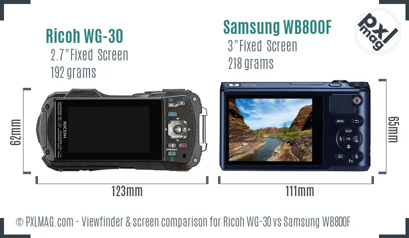 Ricoh WG-30 vs Samsung WB800F Screen and Viewfinder comparison