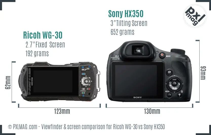 Ricoh WG-30 vs Sony HX350 Screen and Viewfinder comparison