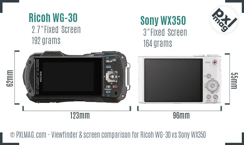 Ricoh WG-30 vs Sony WX350 Screen and Viewfinder comparison