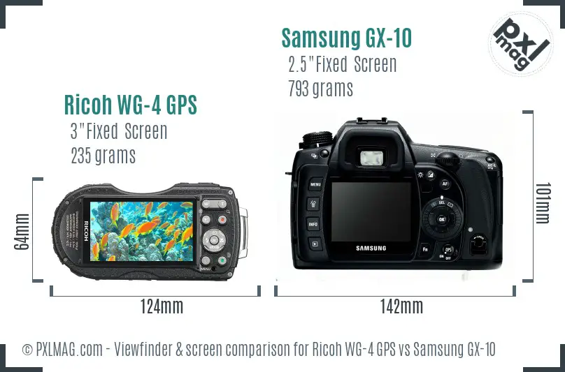 Ricoh WG-4 GPS vs Samsung GX-10 Screen and Viewfinder comparison