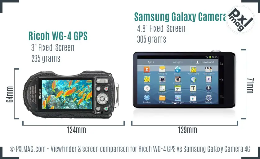 Ricoh WG-4 GPS vs Samsung Galaxy Camera 4G Screen and Viewfinder comparison