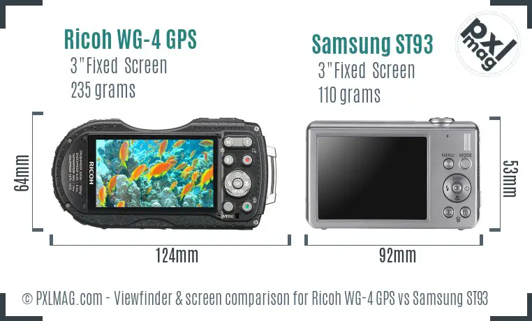 Ricoh WG-4 GPS vs Samsung ST93 Screen and Viewfinder comparison