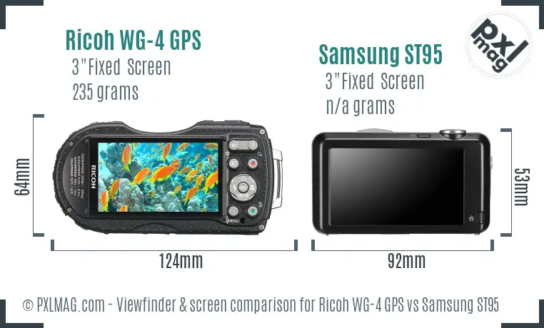 Ricoh WG-4 GPS vs Samsung ST95 Screen and Viewfinder comparison