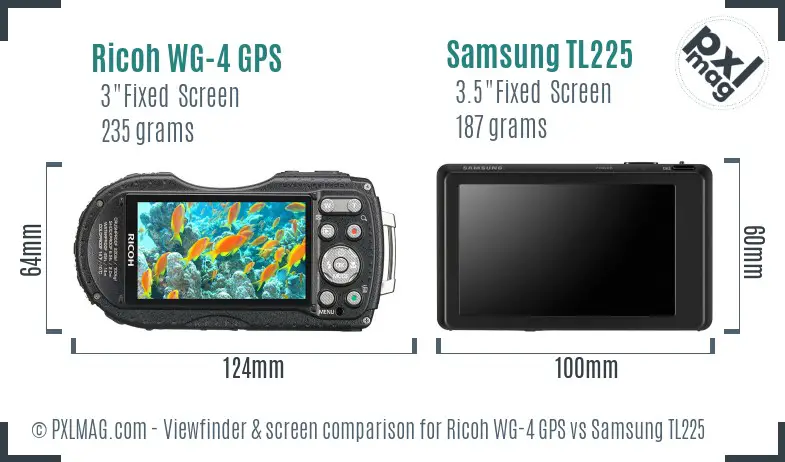 Ricoh WG-4 GPS vs Samsung TL225 Screen and Viewfinder comparison Ricoh WG-4 GPS vs Samsung TL225 Screen and Viewfinder comparison