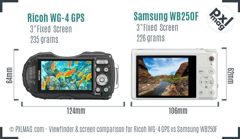 Ricoh WG-4 GPS vs Samsung WB250F Screen and Viewfinder comparison