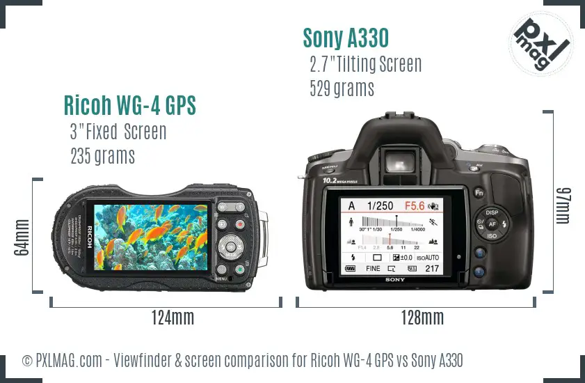 Ricoh WG-4 GPS vs Sony A330 Screen and Viewfinder comparison Ricoh WG-4 GPS vs Sony A330 Screen and Viewfinder comparison
