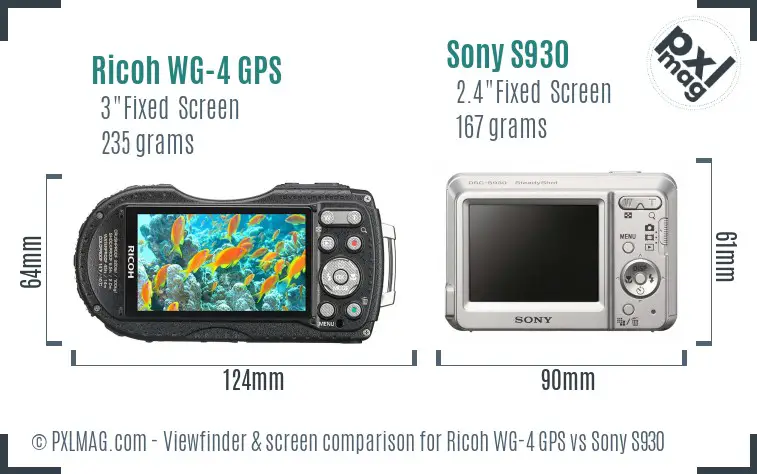 Ricoh WG-4 GPS vs Sony S930 Screen and Viewfinder comparison