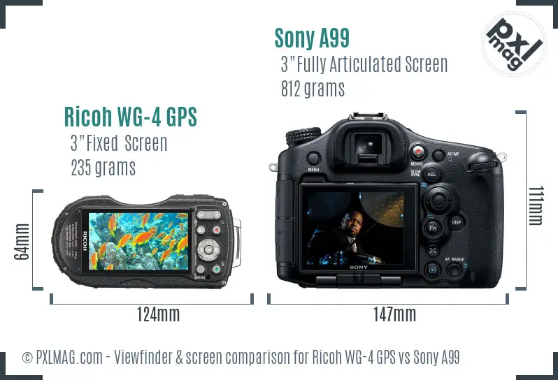 Ricoh WG-4 GPS vs Sony A99 Screen and Viewfinder comparison