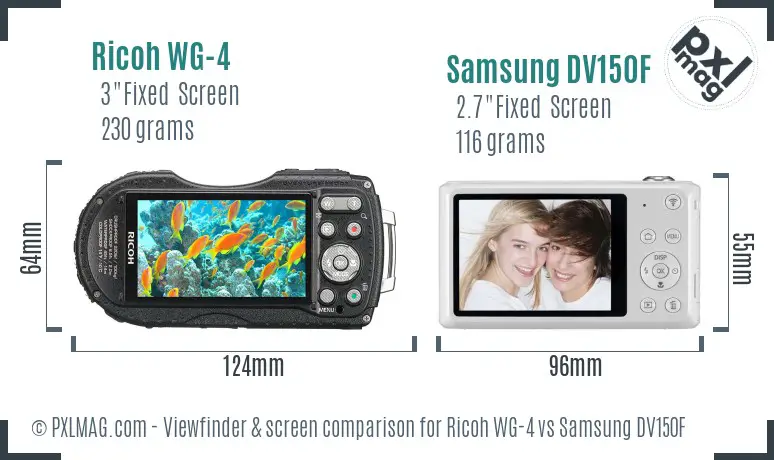 Ricoh WG-4 vs Samsung DV150F Screen and Viewfinder comparison