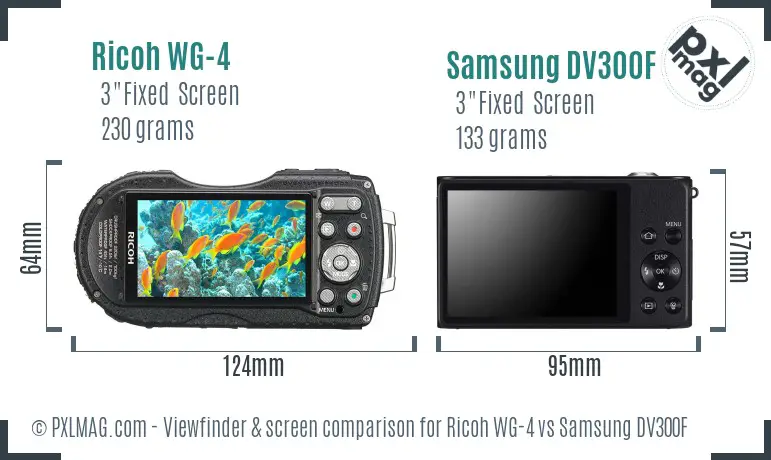Ricoh WG-4 vs Samsung DV300F Screen and Viewfinder comparison