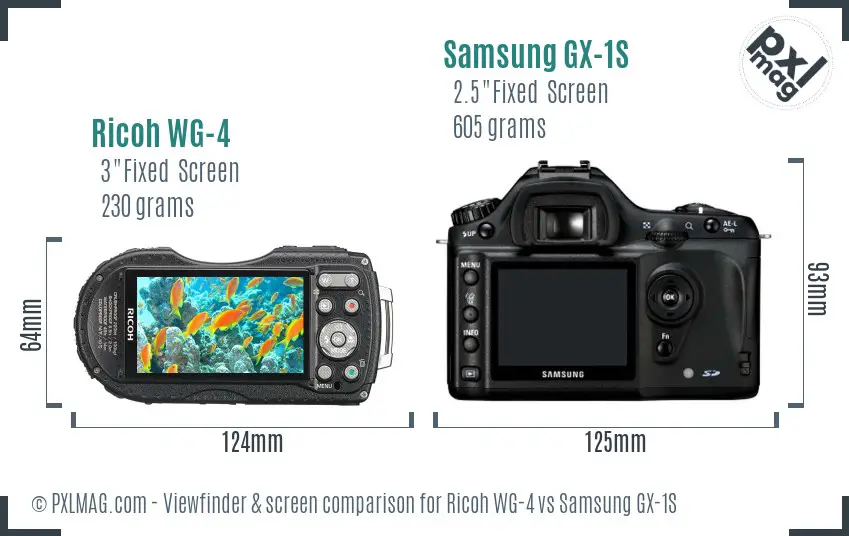 Ricoh WG-4 vs Samsung GX-1S Screen and Viewfinder comparison