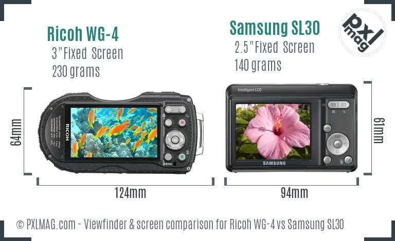Ricoh WG-4 vs Samsung SL30 Screen and Viewfinder comparison