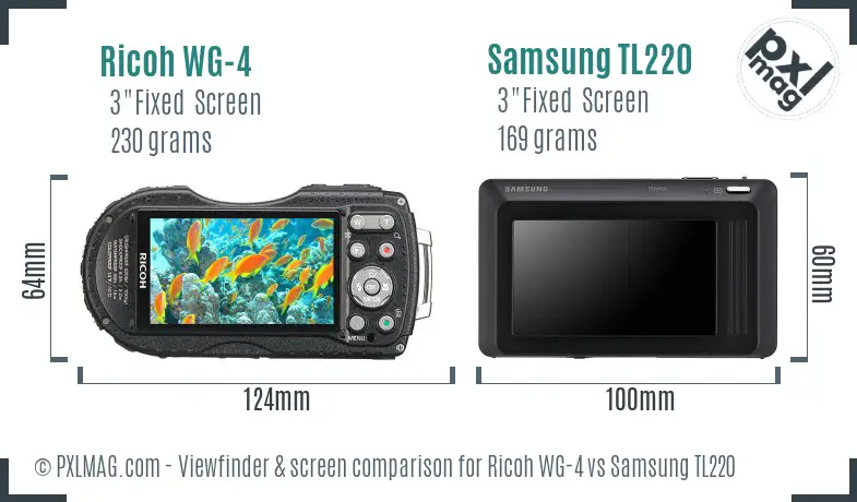 Ricoh WG-4 vs Samsung TL220 Screen and Viewfinder comparison