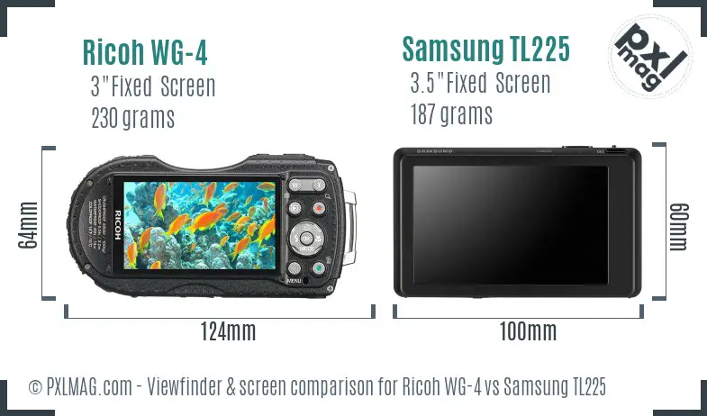 Ricoh WG-4 vs Samsung TL225 Screen and Viewfinder comparison