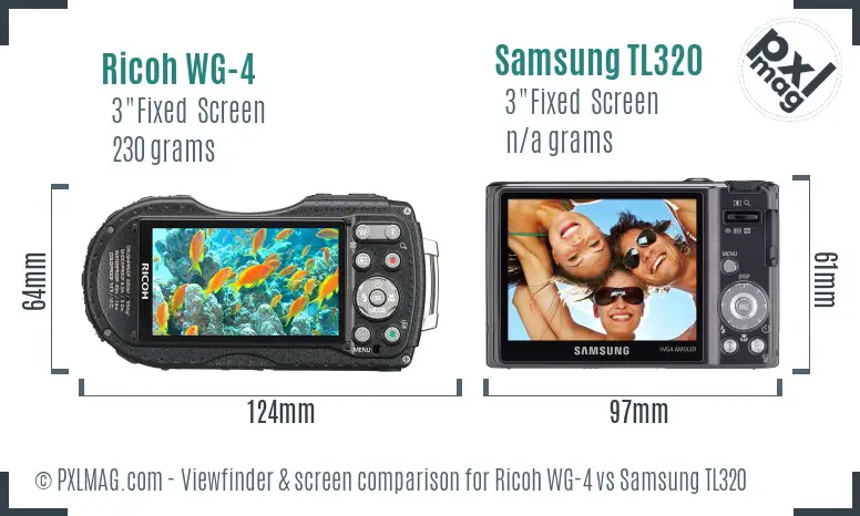 Ricoh WG-4 vs Samsung TL320 Screen and Viewfinder comparison