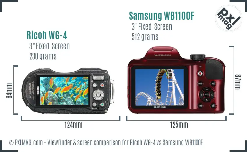 Ricoh WG-4 vs Samsung WB1100F Screen and Viewfinder comparison
