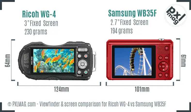 Ricoh WG-4 vs Samsung WB35F Screen and Viewfinder comparison