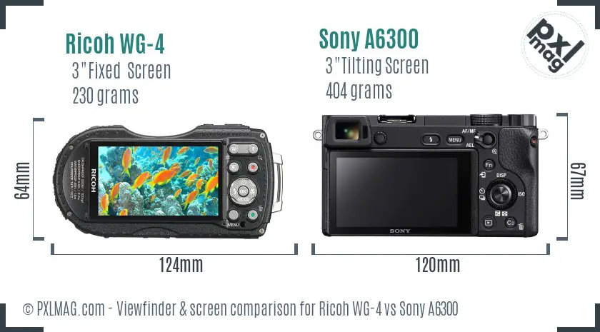 Ricoh WG-4 vs Sony A6300 Screen and Viewfinder comparison